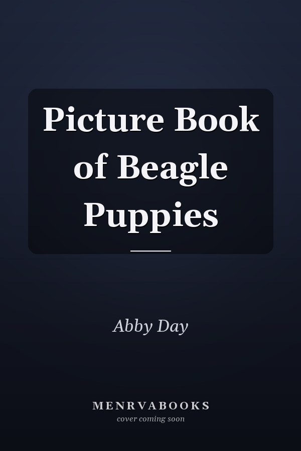 Picture Book of Beagle Puppies