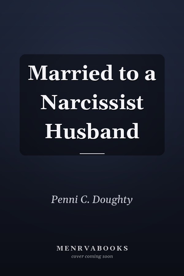 Married to a Narcissist Husband