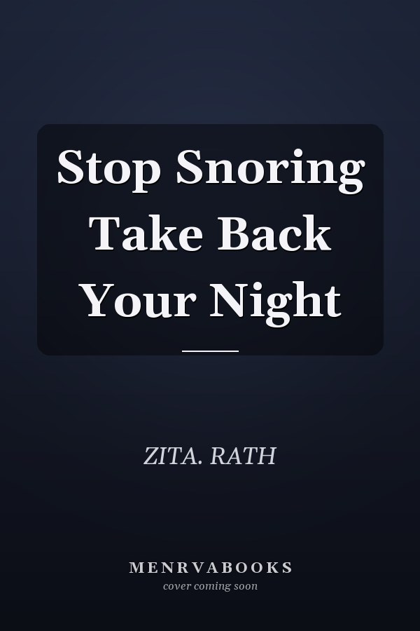 Stop Snoring Take Back Your Night