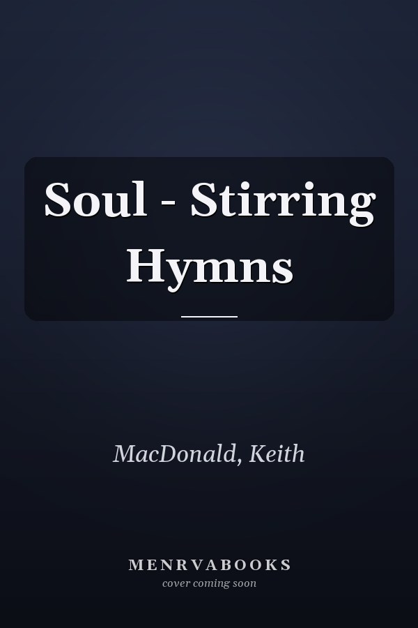 Soul - Stirring Hymns