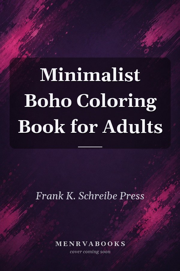 Minimalist Boho Coloring Book for Adults