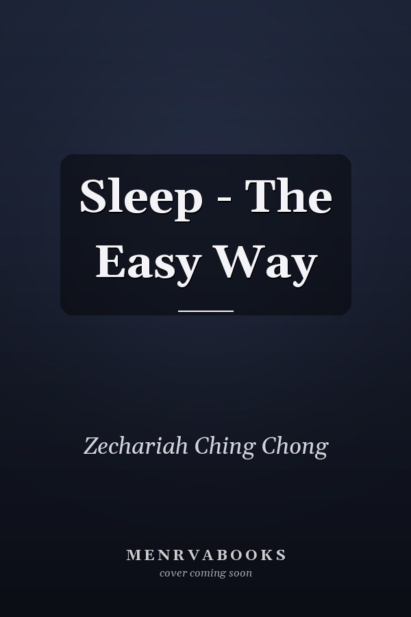 Sleep - The Easy Way
