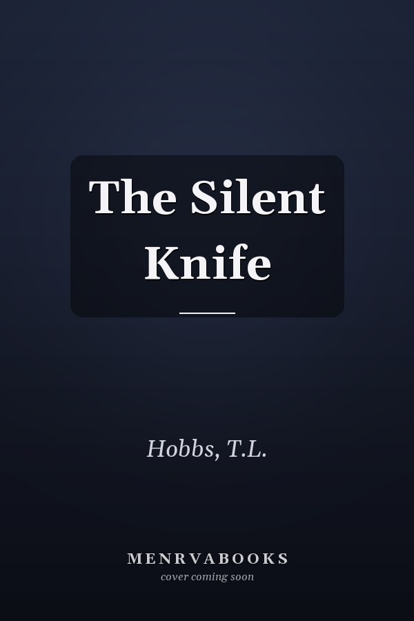 The Silent Knife