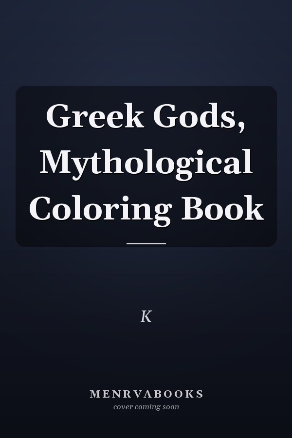 Greek Gods, Mythological Coloring Book