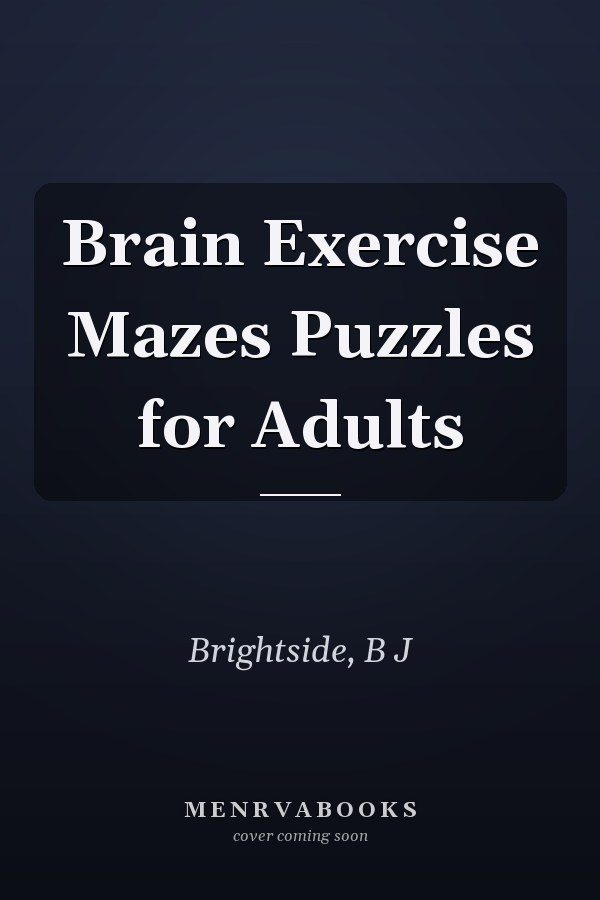 Brain Exercise Mazes Puzzles for Adults