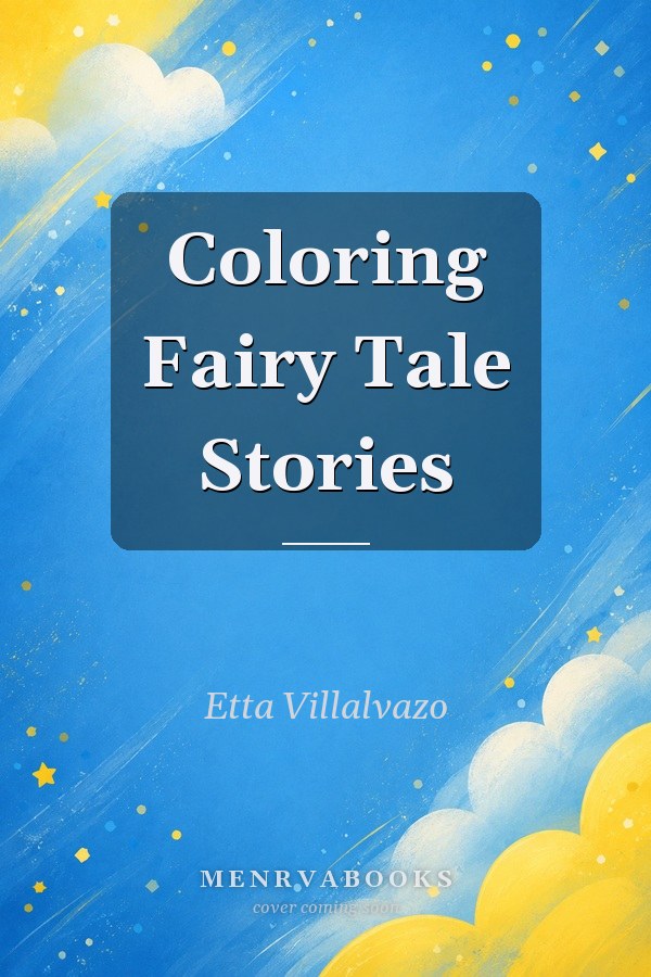 Coloring Fairy Tale Stories