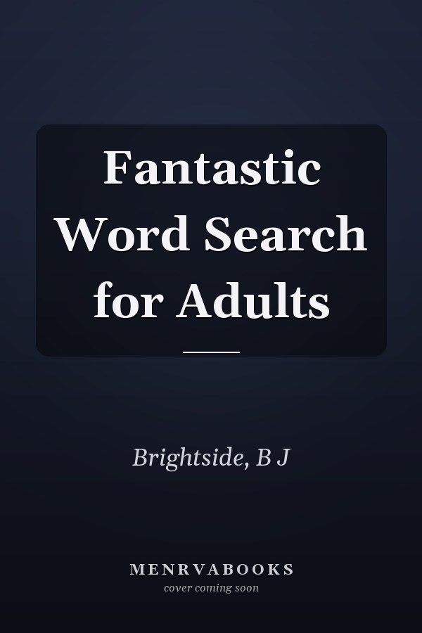 Fantastic Word Search for Adults