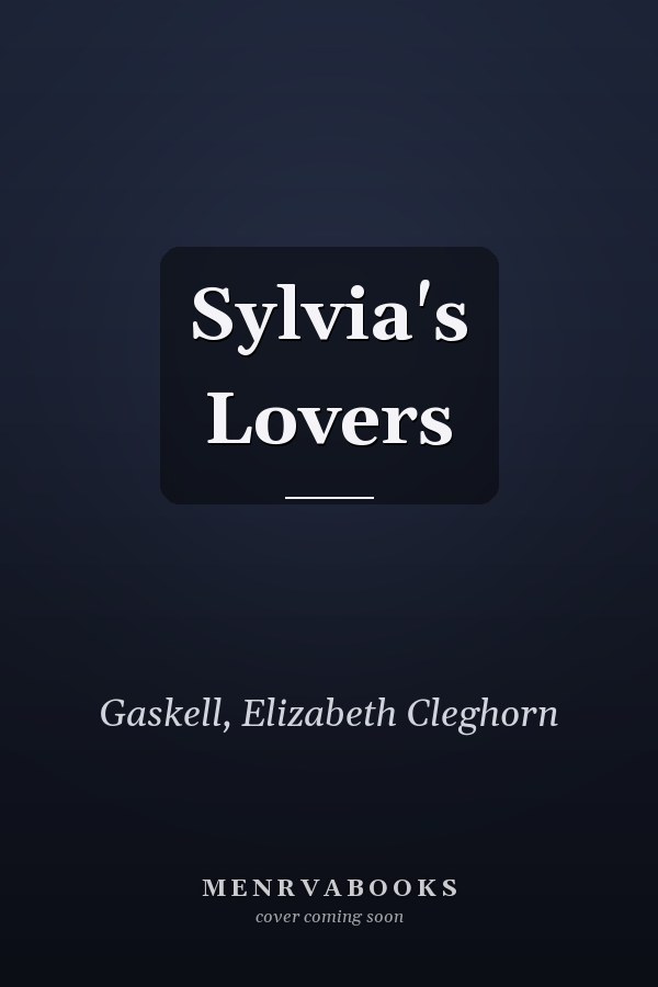 Sylvia's Lovers