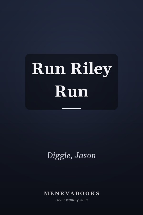 Run Riley Run