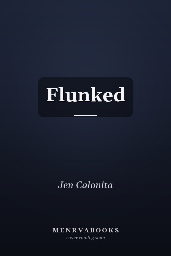 Flunked