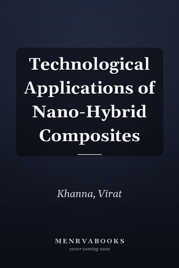 Technological Applications of Nano-Hybrid Composites