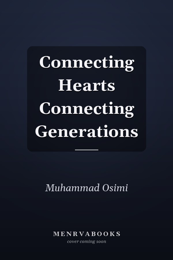 Connecting Hearts Connecting Generations