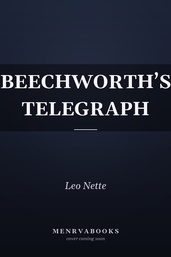 BEECHWORTH’S TELEGRAPH