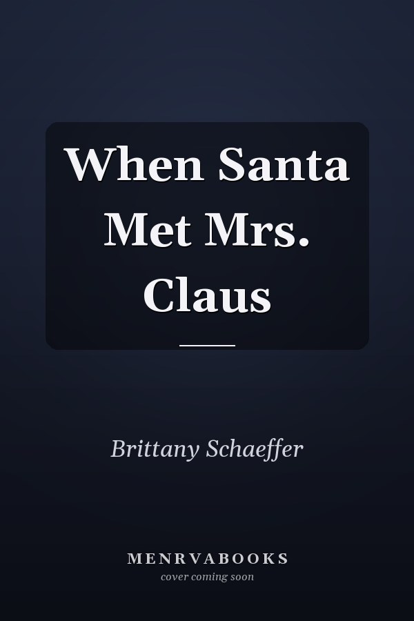When Santa Met Mrs. Claus