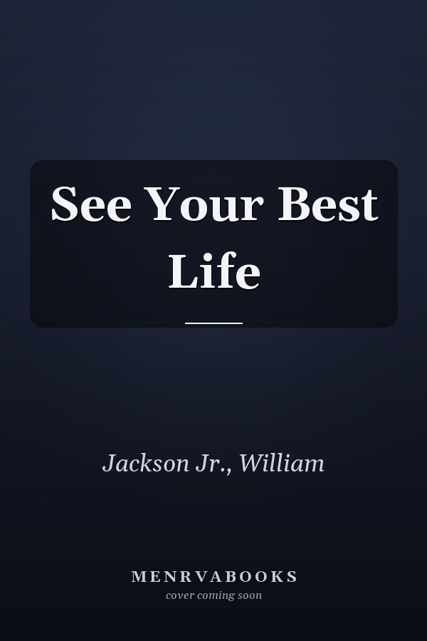 See Your Best Life