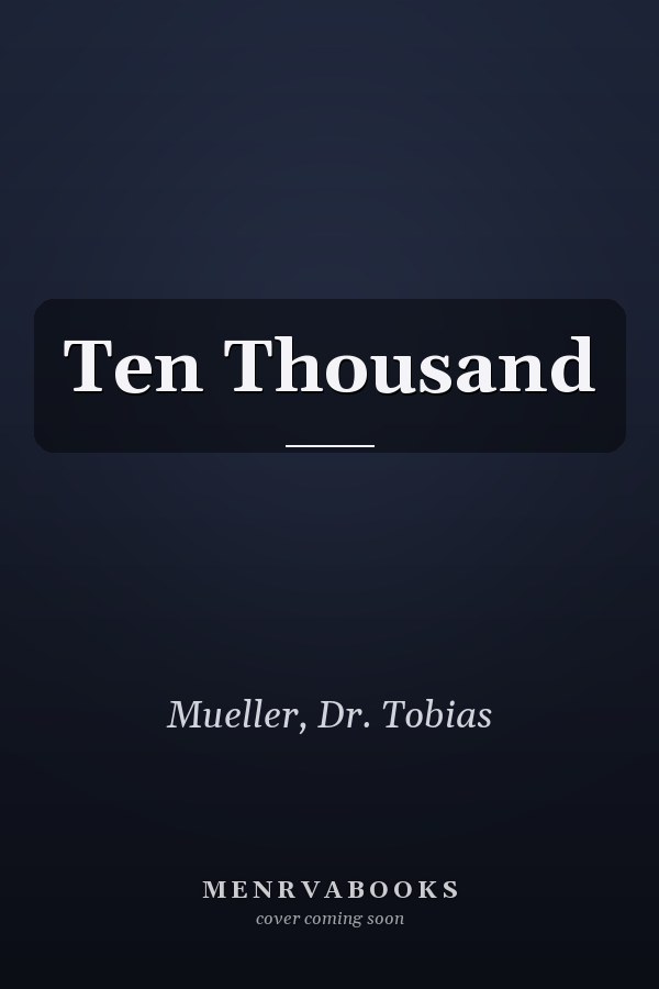 Ten Thousand