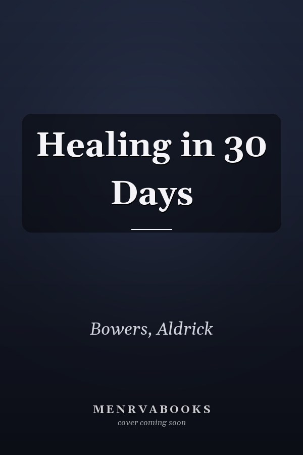 Healing in 30 Days