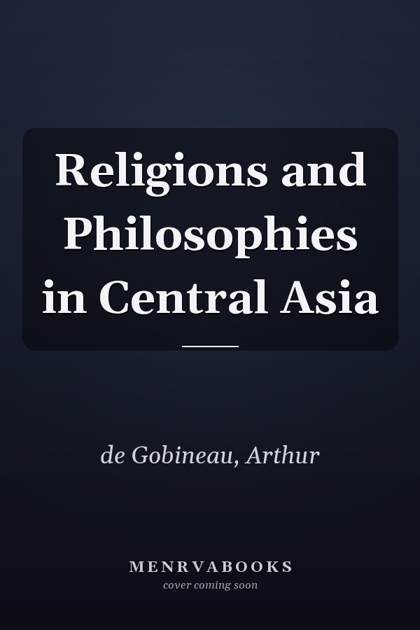 Religions and Philosophies in Central Asia