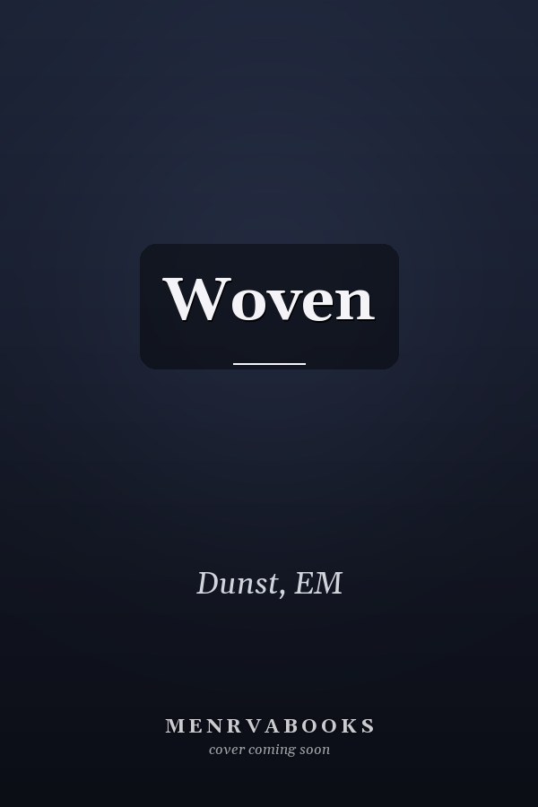 Woven
