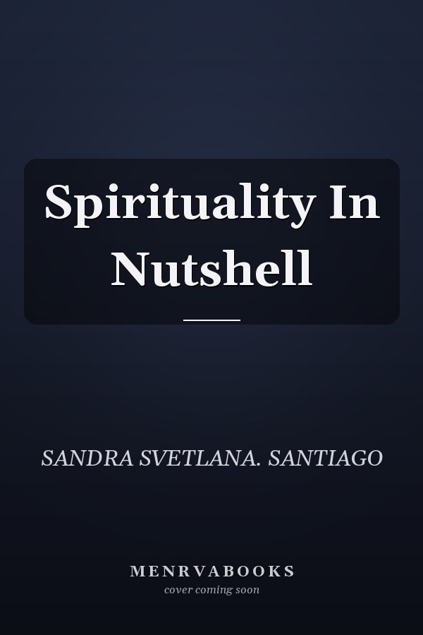 Spirituality In Nutshell