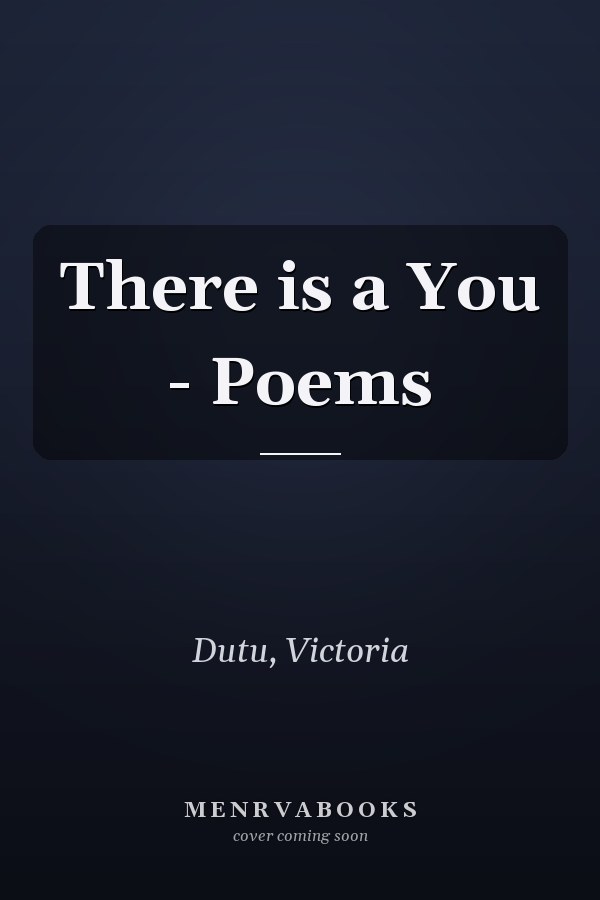 There is a You - Poems