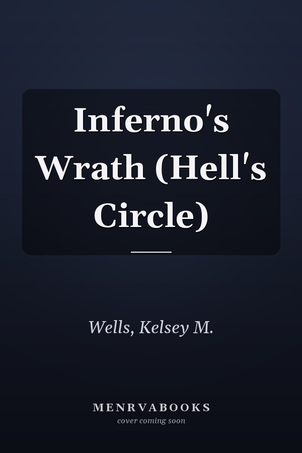 Inferno's Wrath (Hell's Circle)