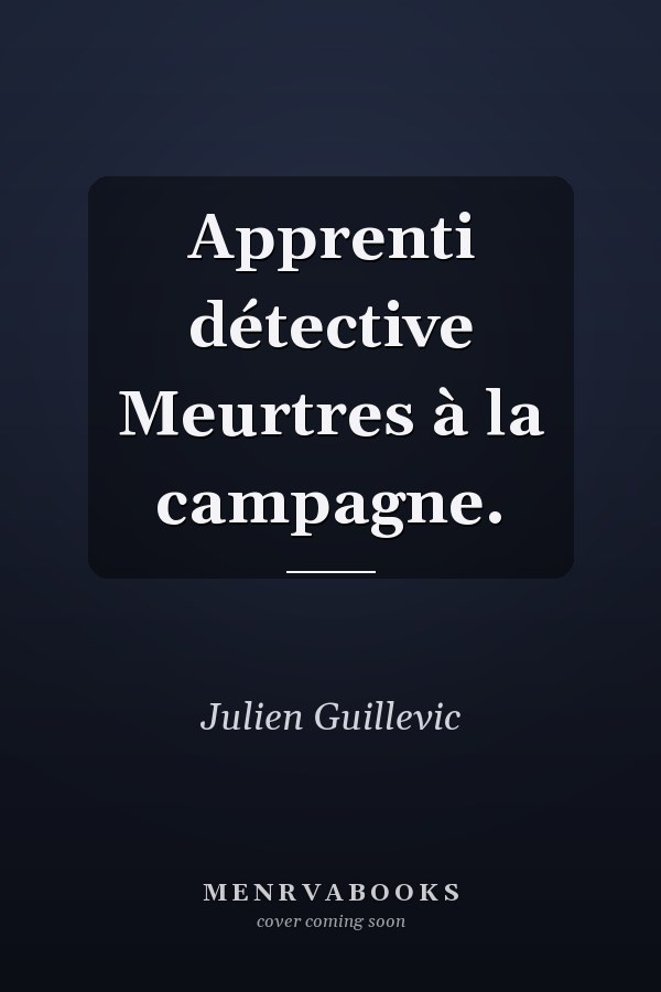 Apprenti détective Meurtres à la campagne.