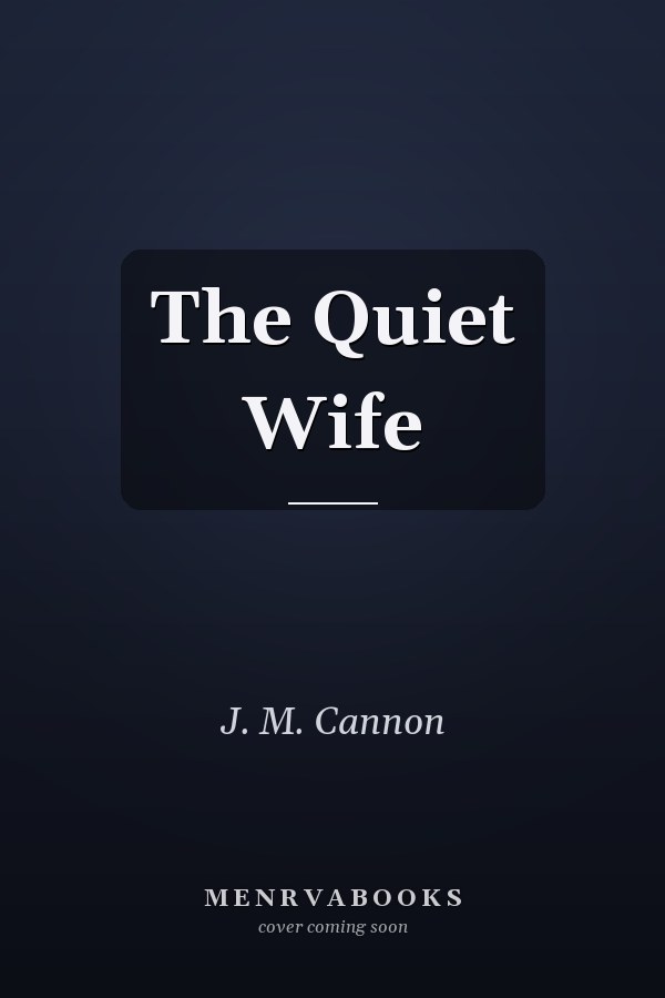 The Quiet Wife