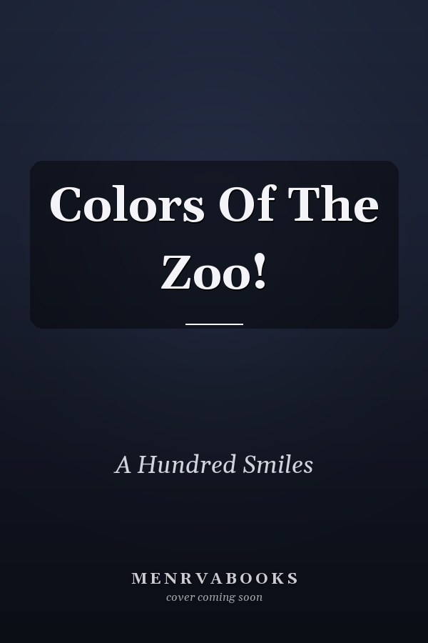 Colors Of The Zoo!