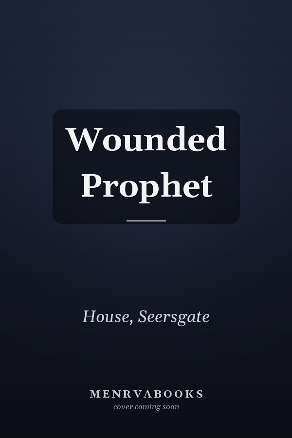 Wounded Prophet