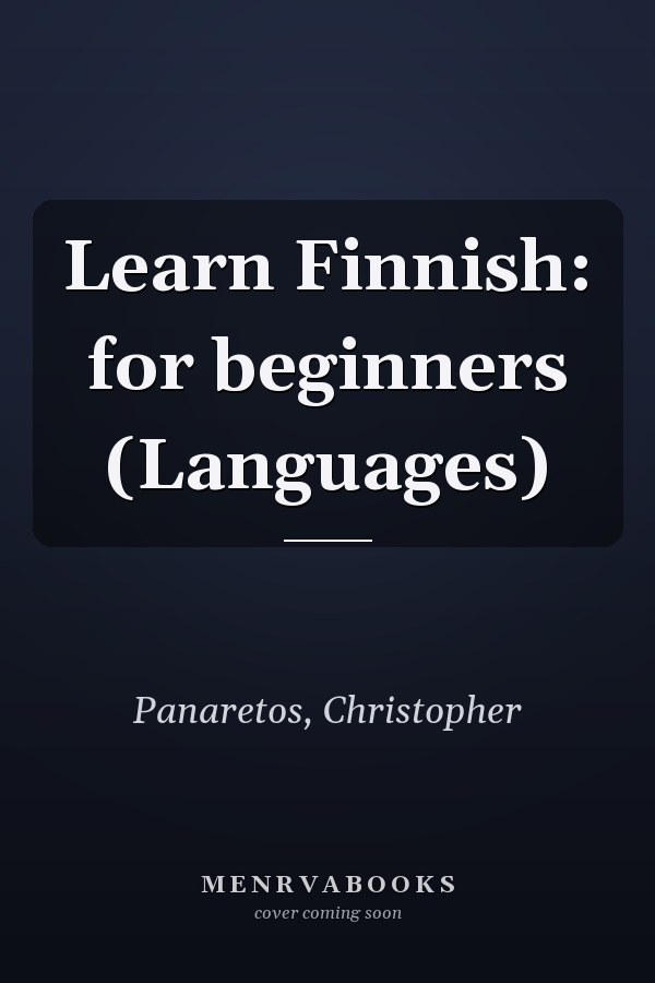 Learn Finnish: for beginners (Languages)