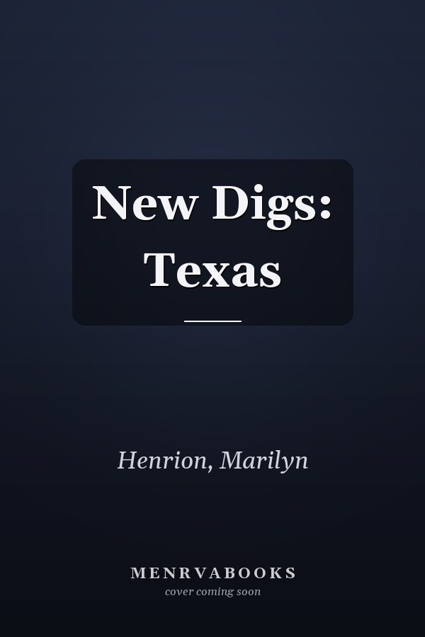 New Digs: Texas