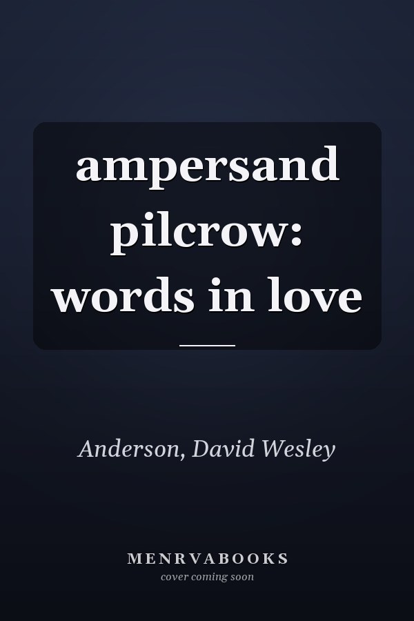 ampersand pilcrow: words in love