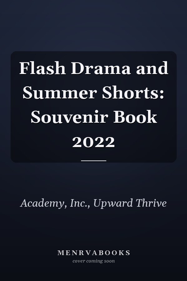 Flash Drama and Summer Shorts: Souvenir Book 2022