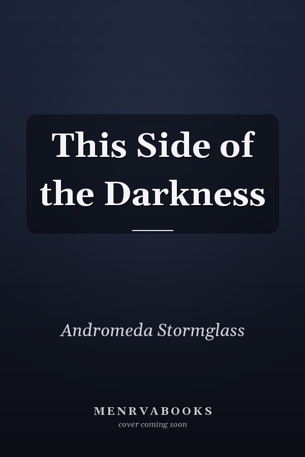 This Side of the Darkness