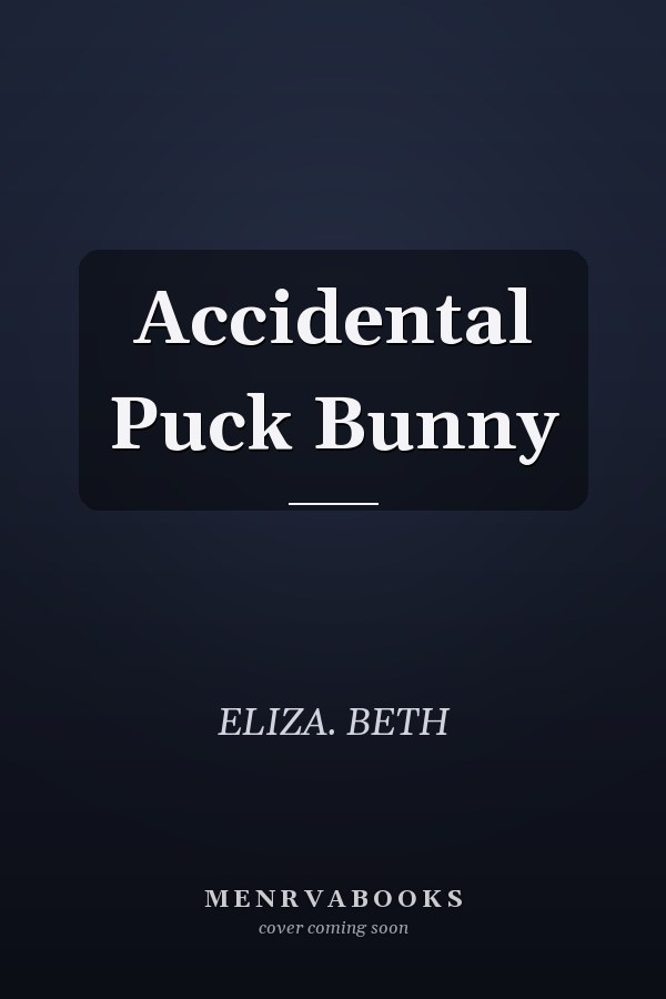 Accidental Puck Bunny