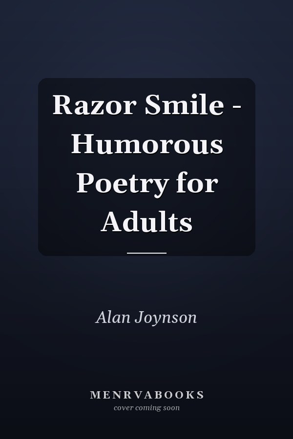 Razor Smile - Humorous Poetry for Adults