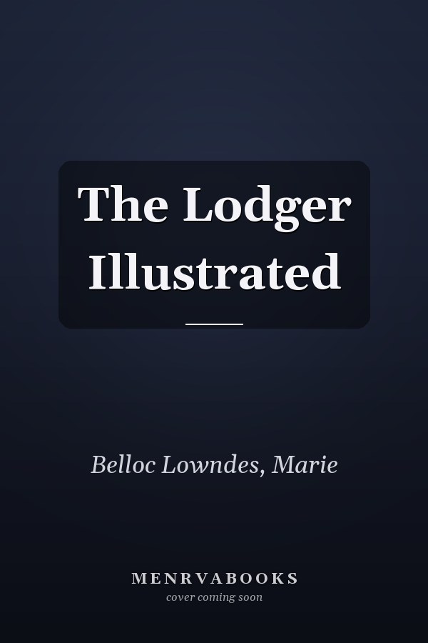 The Lodger Illustrated