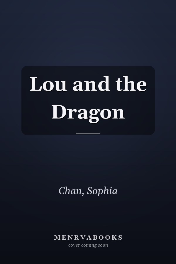 Lou and the Dragon