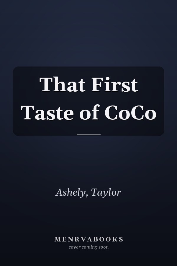 That First Taste of CoCo