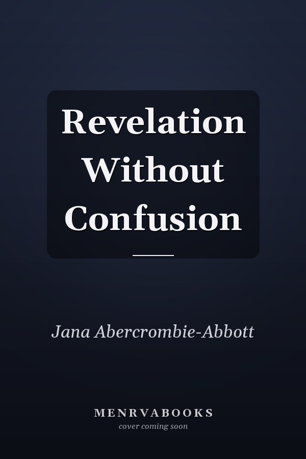 Revelation Without Confusion