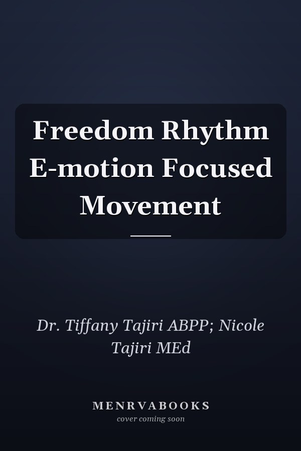 Freedom Rhythm E-motion Focused Movement