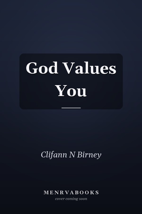 God Values You