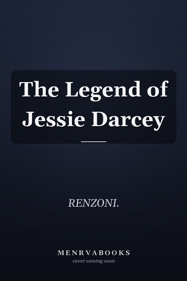 The Legend of Jessie Darcey