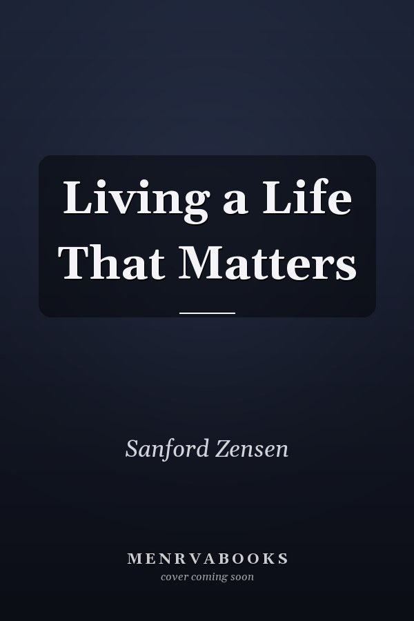 Living a Life That Matters