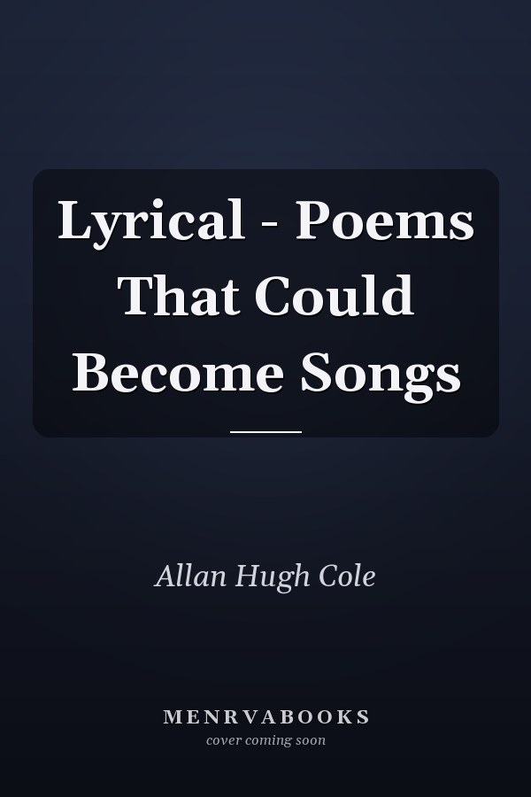 Lyrical - Poems That Could Become Songs