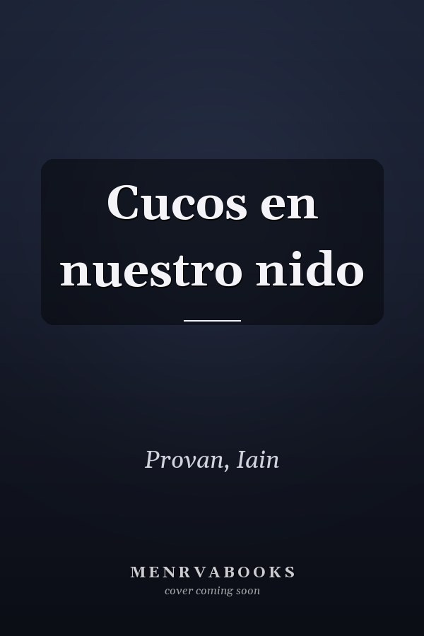 Cucos en nuestro nido