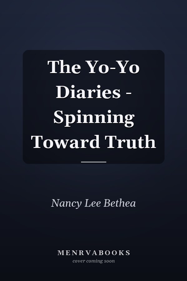 The Yo-Yo Diaries - Spinning Toward Truth