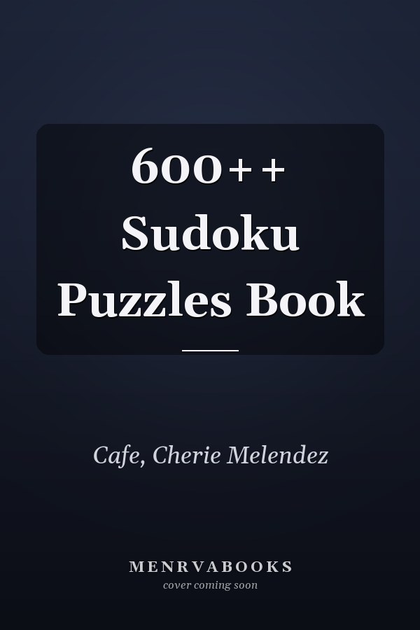 600++ Sudoku Puzzles Book
