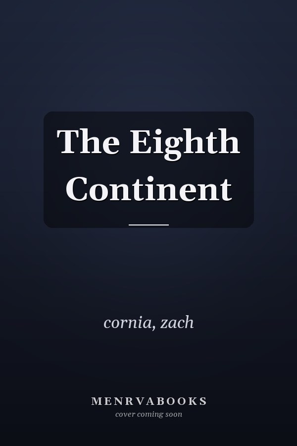 The Eighth Continent